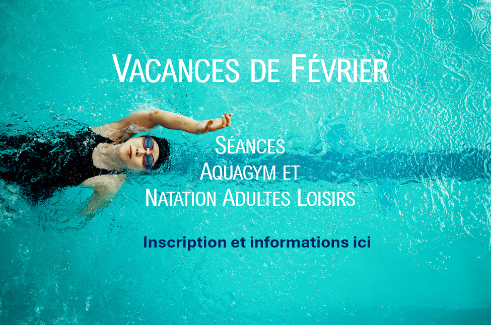 Séances Vacances Février Adultes